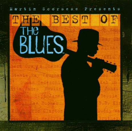 Martin Scorsese Presents the Best of the Blues [CD]