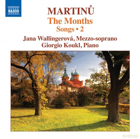 Bohuslav Martinu: Martinu: The Months | Complete Songs Volume 2 [CD]