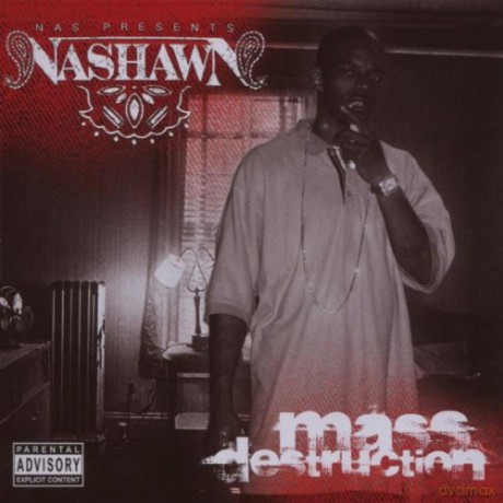 Nashawn: Mass Destruction [CD]