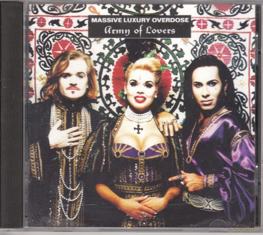 Army of Lovers: Massive Luxury Overdose [CD]