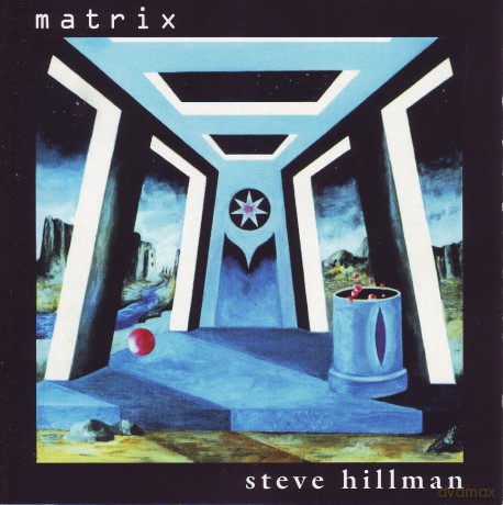 Steve Hillman: Matrix [CD]