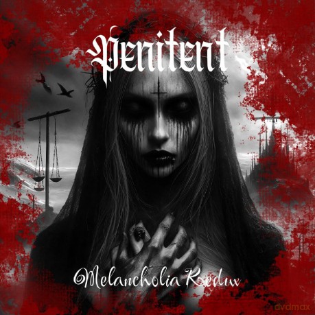 Penitent: Melancholia Redux [CD]