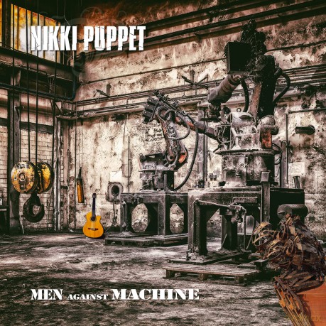 Nikki Puppet: Men Against Machine [CD]
