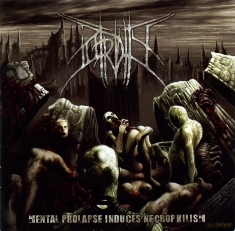 Putridity: Mental Prolapse Induced Necrophilism [CD]