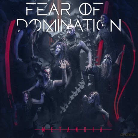 Fear of Domination: Metanoia [CD]