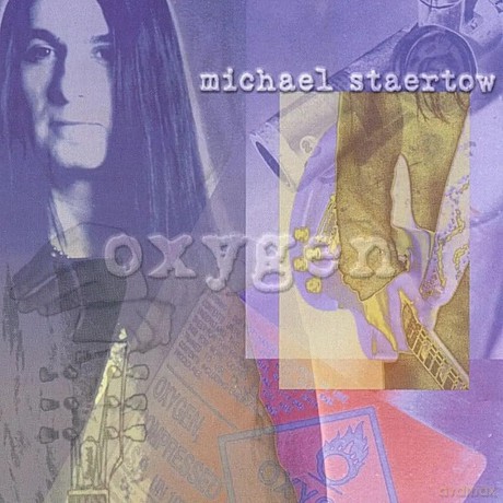 Oxygen: Michael Staertow [CD]