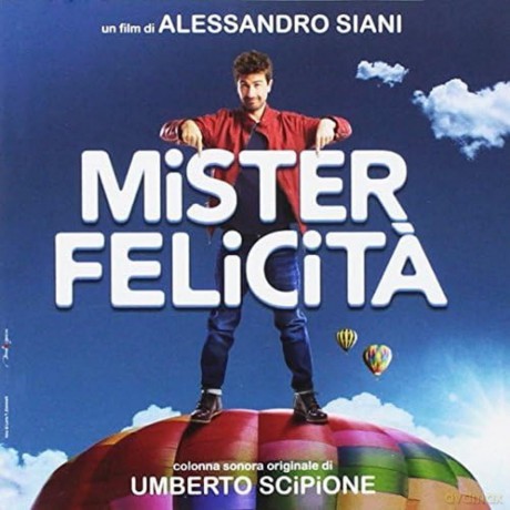 Umberto Scipione: Mister Felicita' [CD]