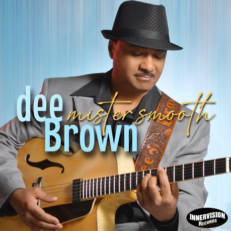 Dee Brown: Mister Smooth [CD]
