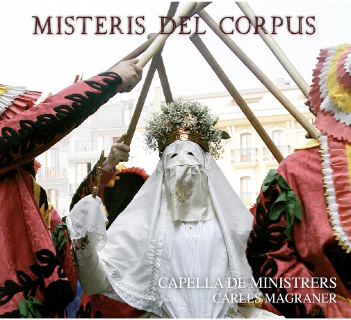 Capella De Ministrers: Misteris Del Corpus [CD]