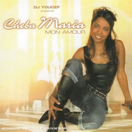 Cheba Maria: Mon Amour [CD]