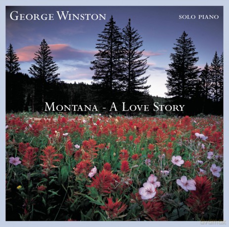 George Winston: Montana: A Love Story [CD]