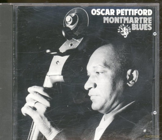 Oscar Pettiford: Montmartre Blues [CD]
