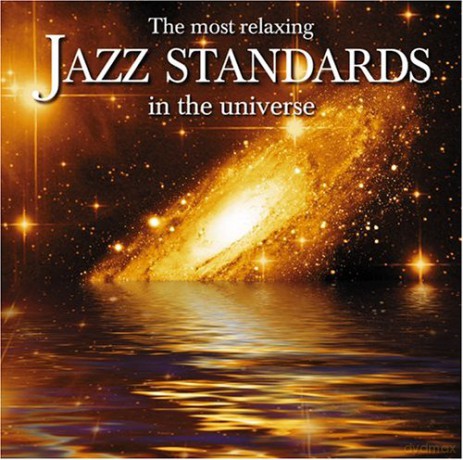 Most Relaxing Jazz Standards I [CD]