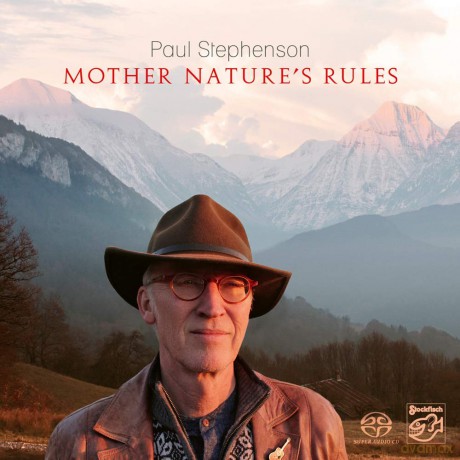 Paul Stephenson: Mother Nature's Rules [CD]
