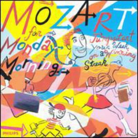 Wolfgang Amadeus Mozart: Mozart for a Monday Morning [CD]
