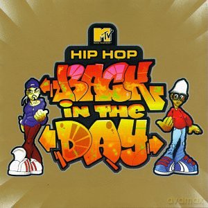 Mtv Presents Hip Hop Back in the Day [CD]