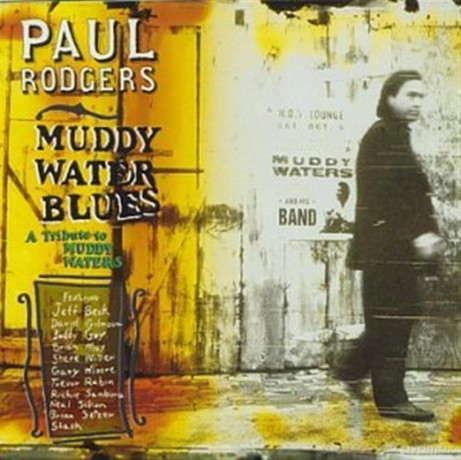 Paul Rodgers: Muddy Waters Blues [CD]