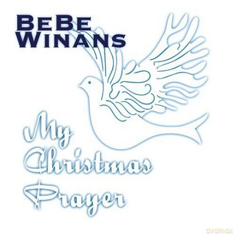 Bebe Winans: My Christmas Prayer [CD]