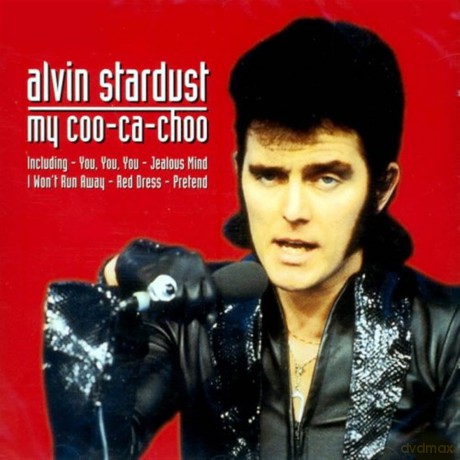 Alvin Stardust: My Coo-Ca-Choo [CD]