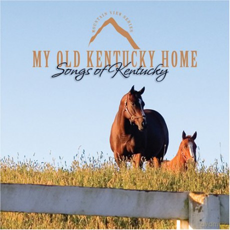 Kevin Williams: My Old Kentucky Home [CD]