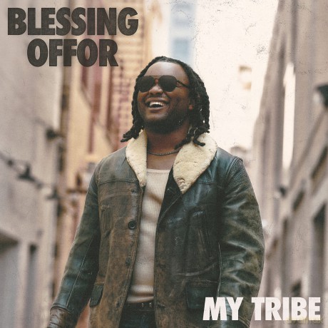 Blessing Offor: My Tribe [CD]