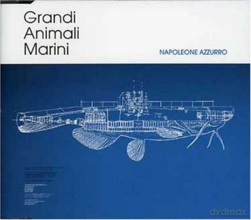 Grandi Animali Marini: Napoleone Azzurro [CD]