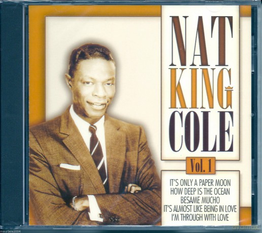 Nat King Cole: Nat King Cole Vol. 1 [CD]