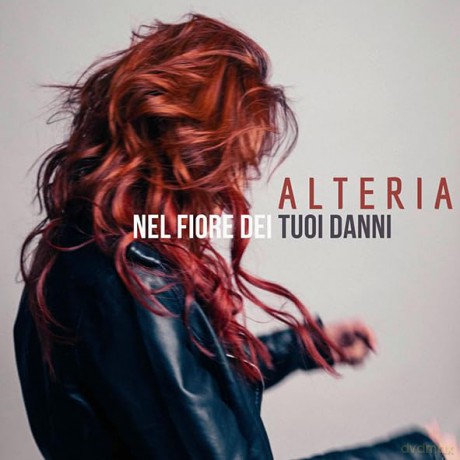 Alteria: Nel Fiore Dei Tuoi Danni [CD]
