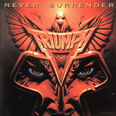 Triumph: Never Surrender [CD]