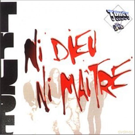 Trust: Ni Dieu, Ni Maltre [CD]