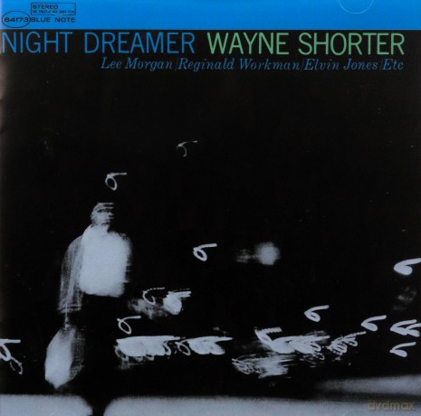 Wayne Shorter: Night Dreamer [CD]