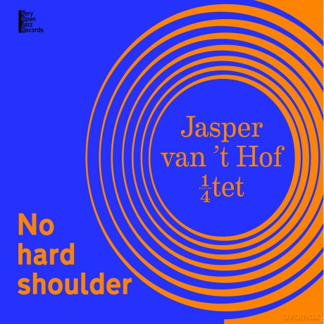 Jasper Van'T Hof: No Hard Shoulder [CD]