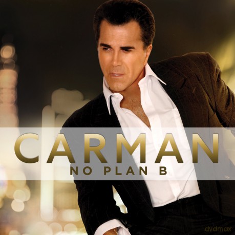 Carman: No Plan B [CD]
