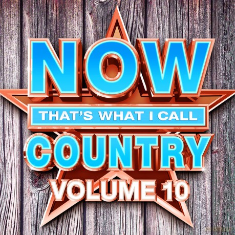 Now 10: That's What I Call Country [CD]
