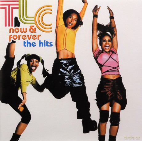 Tlc: Now and Forever: The Hits [CD]