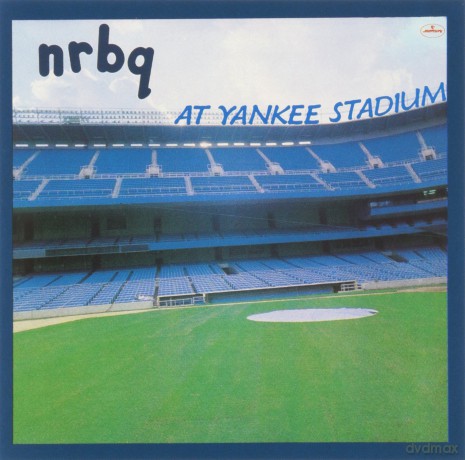 Nrbq: Nrbq at Yankee Stadium [CD]