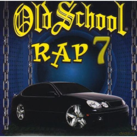 Old School Rap 7 [CD]