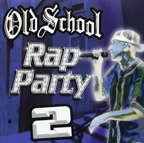 Old School Rap Party 2 [CD]
