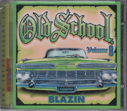 Old School vol.8: Blazin' [CD]