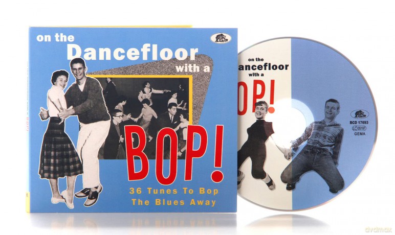 On The Dancefloor With A Bop! [CD]