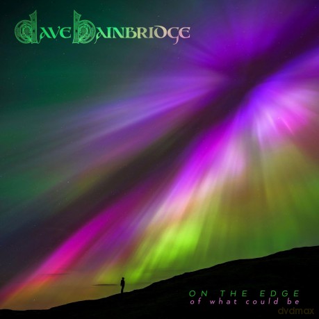 Dave Bainbridge: On The Edge Of What Could Be [2CD]