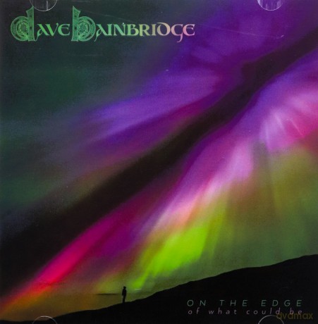 Dave Bainbridge: On The Edge Of What Could Be [2CD]