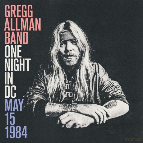 Gregg Allman: One Night In Dc May 15 1984 [CD]