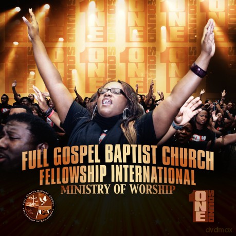 Full Gospel Baptist Church Fellowship Choir: One Sound [CD]