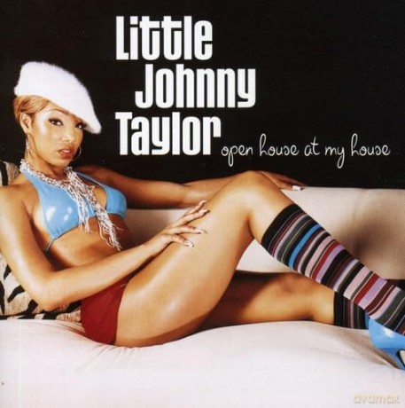 Little Johnny Taylor: Open House at My House -L [CD]