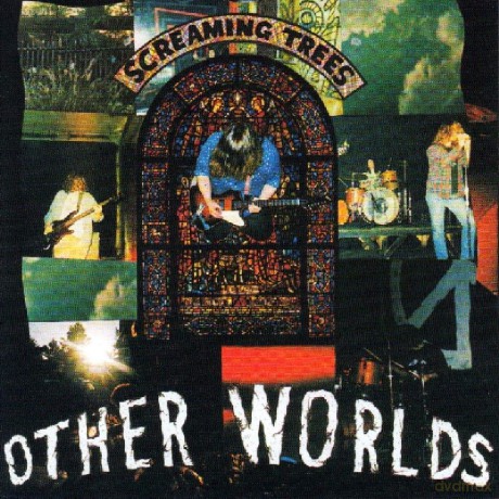 Screaming Trees: Other Worlds [CD]