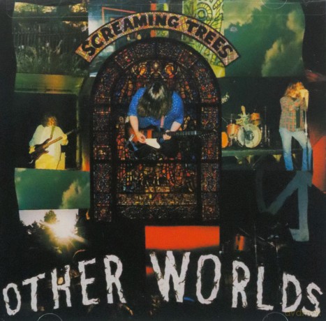 Screaming Trees: Other Worlds [CD]