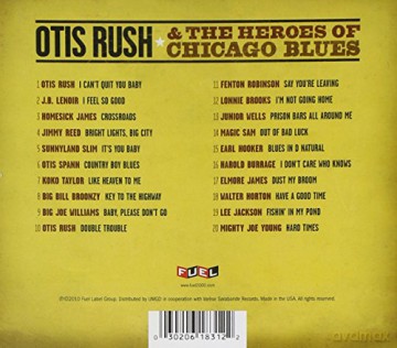 Otis Rush: Otis Rush & the Heroes of Chicago Blues [CD]