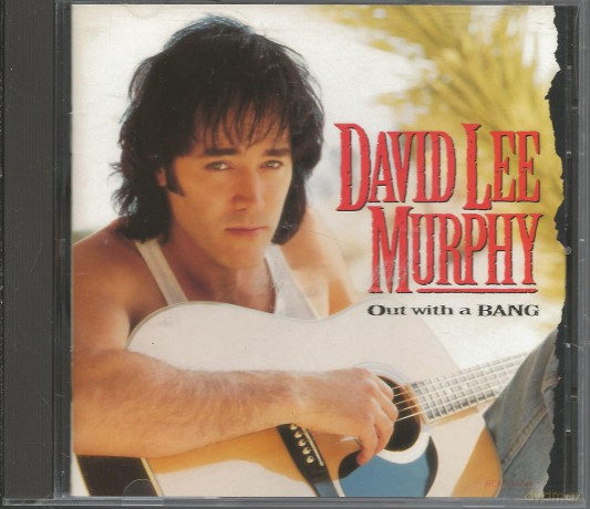 David Lee Murphy: Out With a Bang [CD]