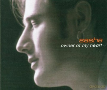 Sasha: Owner Of My Heart [CD]